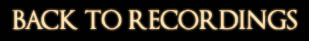 BACK TO RECORDINGS